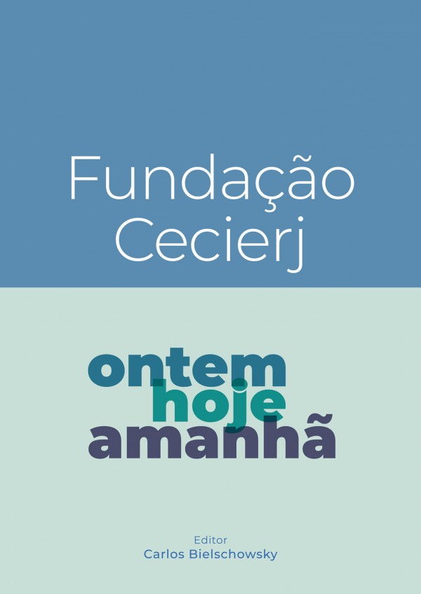 Fundação Cecierj ontem hoje e amanhã Canal CECIERJ