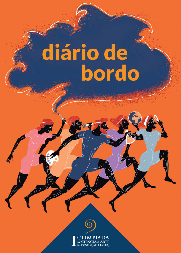 DIÁRIO DE BORDO - I OLIMPÍADA DE CIÊNCIA E ARTE - Canal CECIERJ